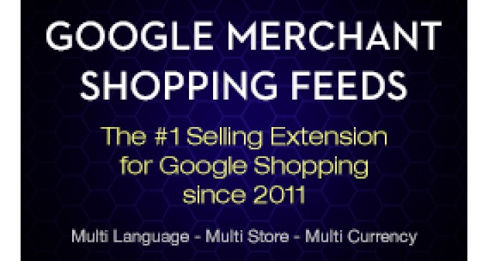 Google Merchant Shopping Feeds OC 3.x Google Merchant Shopping Feeds OC 3.x